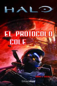 Halo: El Protocolo Cole, de BUCKELL | portada del libro