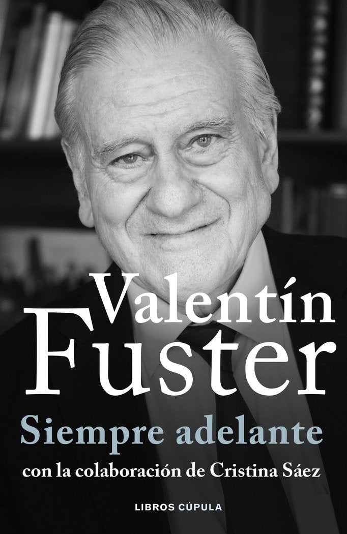 SIEMPRE ADELANTE, de VALENTI FUSTER | portada del libro