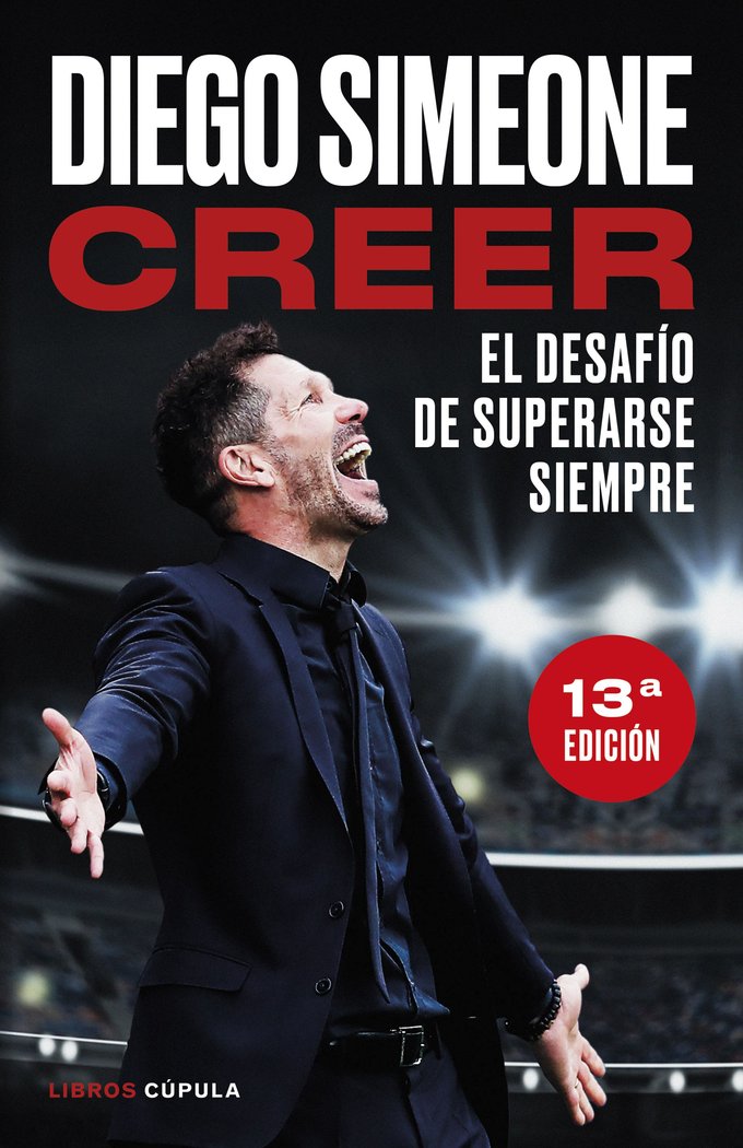 CREER (NUEVA PRESENTACION), de DIEGO SIMEONE | portada del libro