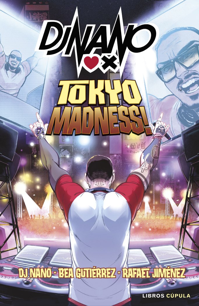 DJ Nano: Tokyo Madness, de DJ NANO | portada del libro