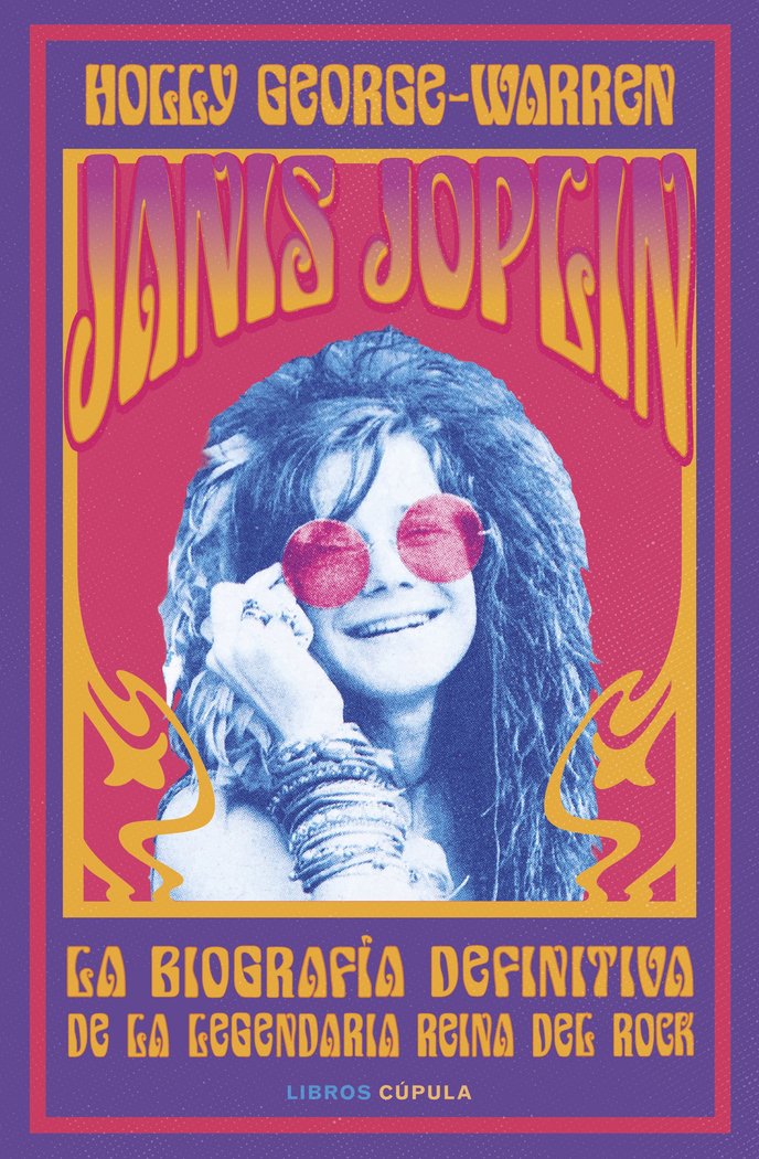 JANIS JOPLIN EDICION TAPA BLANDA, de HOLLY GEORGE-WARREN | portada del libro