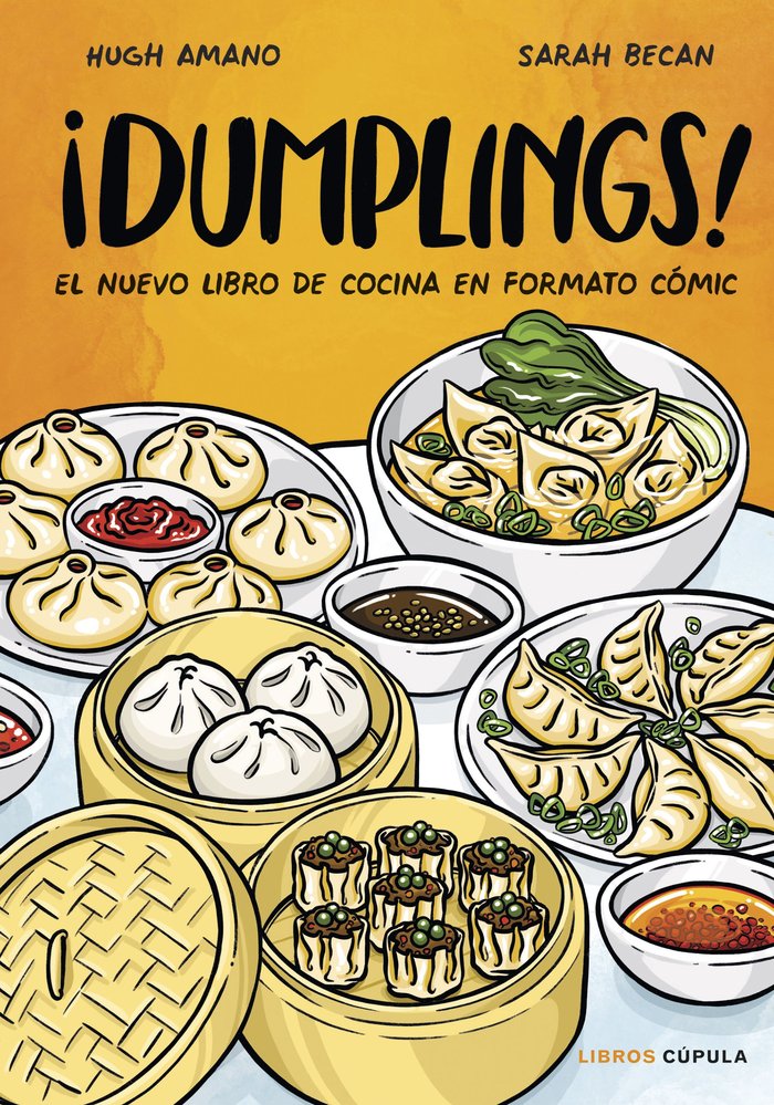 DUMPLINGS EDICION TAPA BLANDA, de HUGH AMANO Y SARAH BECAN | portada del libro