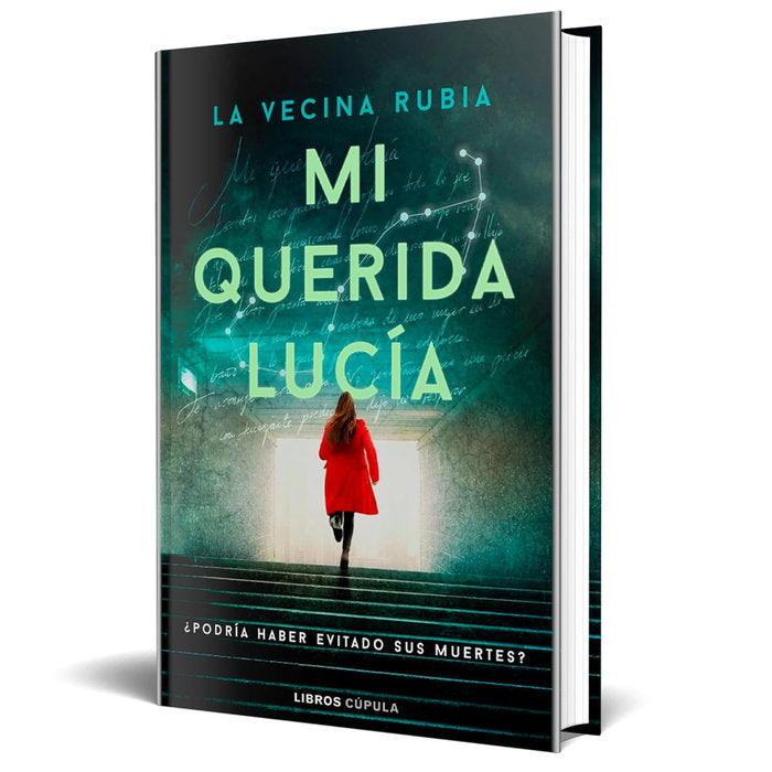 MI QUERIDA LUCIA, de LA VECINA RUBIA | portada del libro