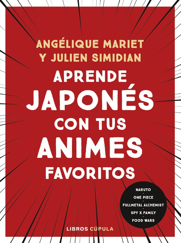 APRENDE JAPONES CON TUS ANIMES FAVORITOS, de MARIET, ANGELIQUE | portada del libro