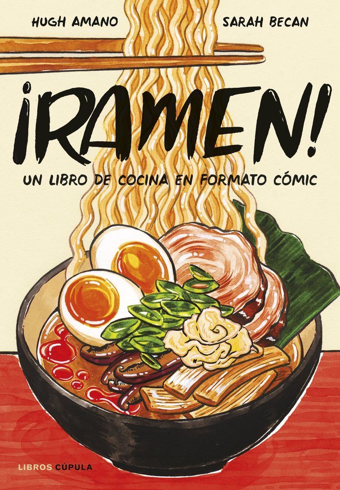 RAMEN EDICION TAPA BLANDA, de AMANO Y SARAH BECAN, HUGH | portada del libro