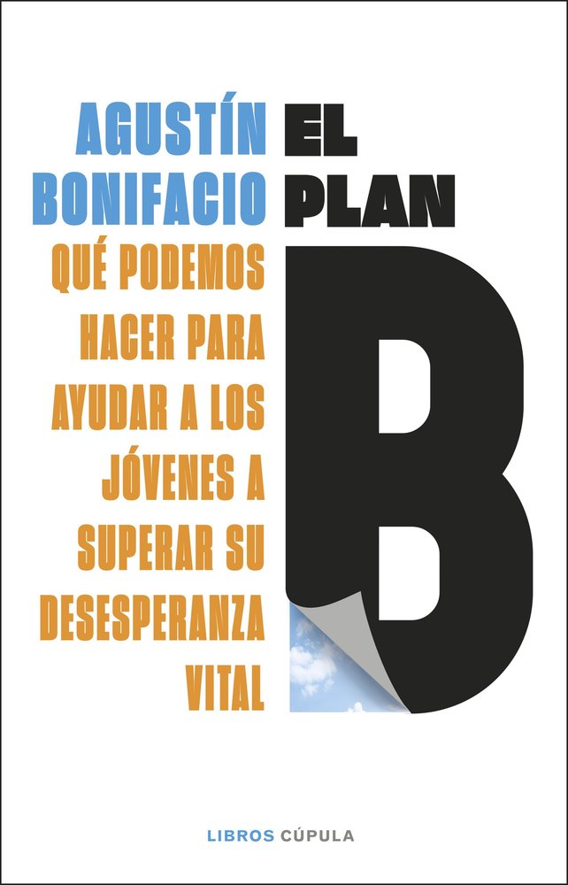 El plan B, de AGUSTIN BONIFACIO | portada del libro