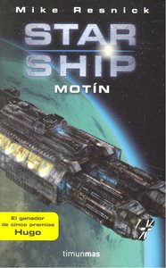 Starship: Mot¡n, de MIKE RESNICK | portada del libro