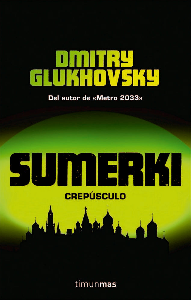 Sumerki, de DIMITRI GLUKHOVSKY | portada del libro