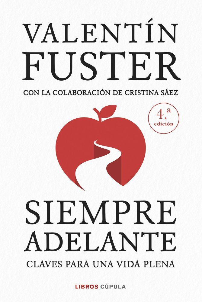 SIEMPRE ADELANTE NUEVA PRESENTACION, de VALENTIN FUSTER | portada del libro