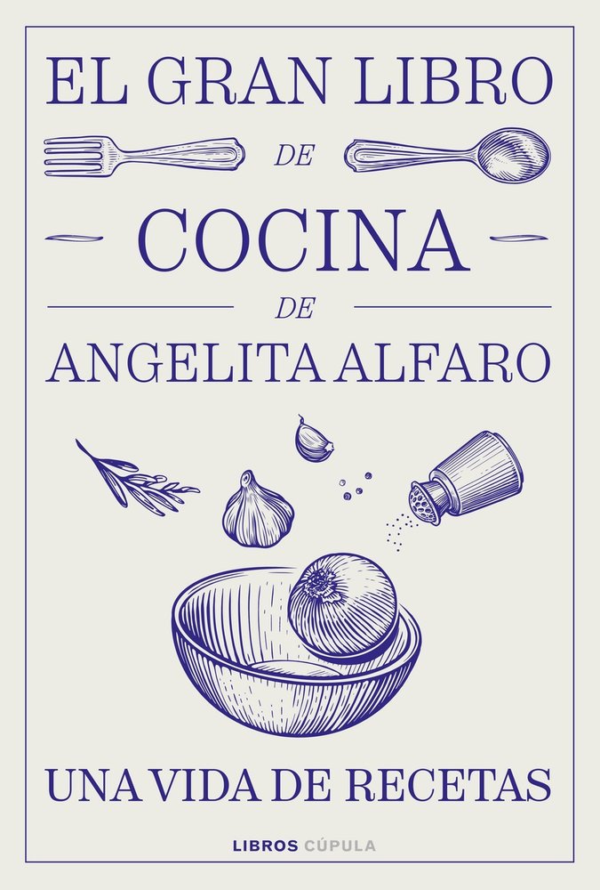 EL GRAN LIBRO DE ANGELITA ALFARO, de ALFARO VIDORRETA, ANGELITA | portada del libro