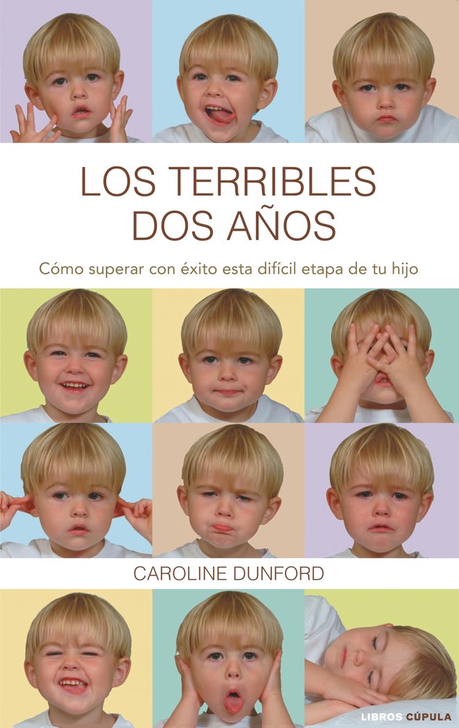 Los terribles dos años, de Dunford | portada del libro