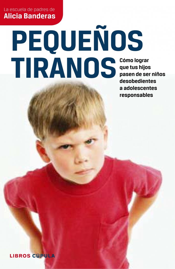 Pequeños tiranos, de Banderas | portada del libro