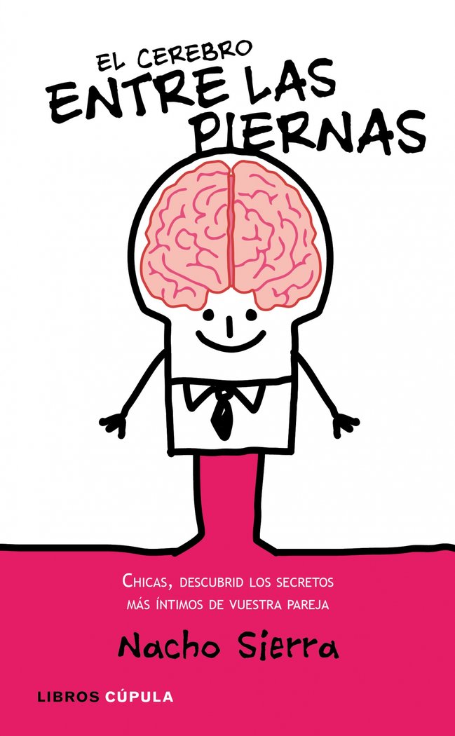 El cerebro entre las piernas, de SIERRA | portada del libro