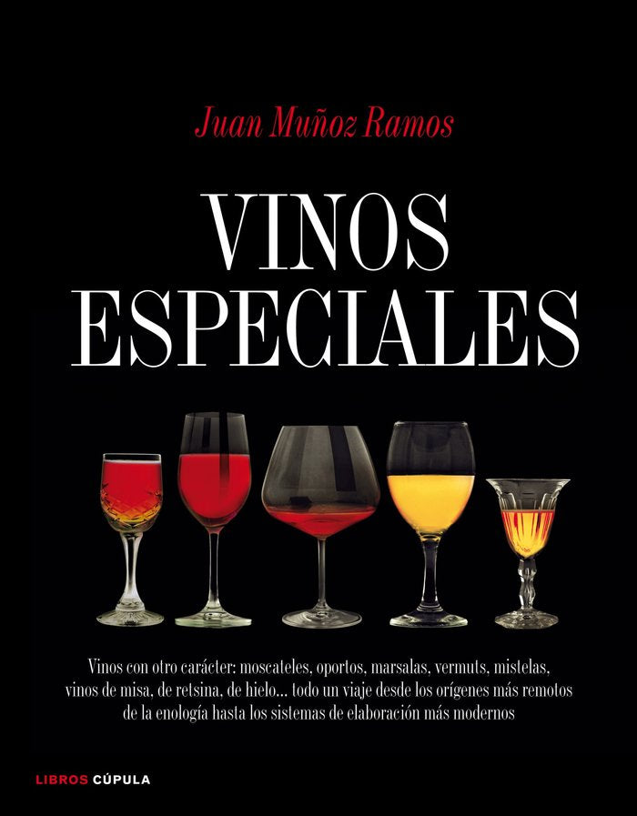 Vinos especiales, de JUAN MUñOZ RAMOS | portada del libro