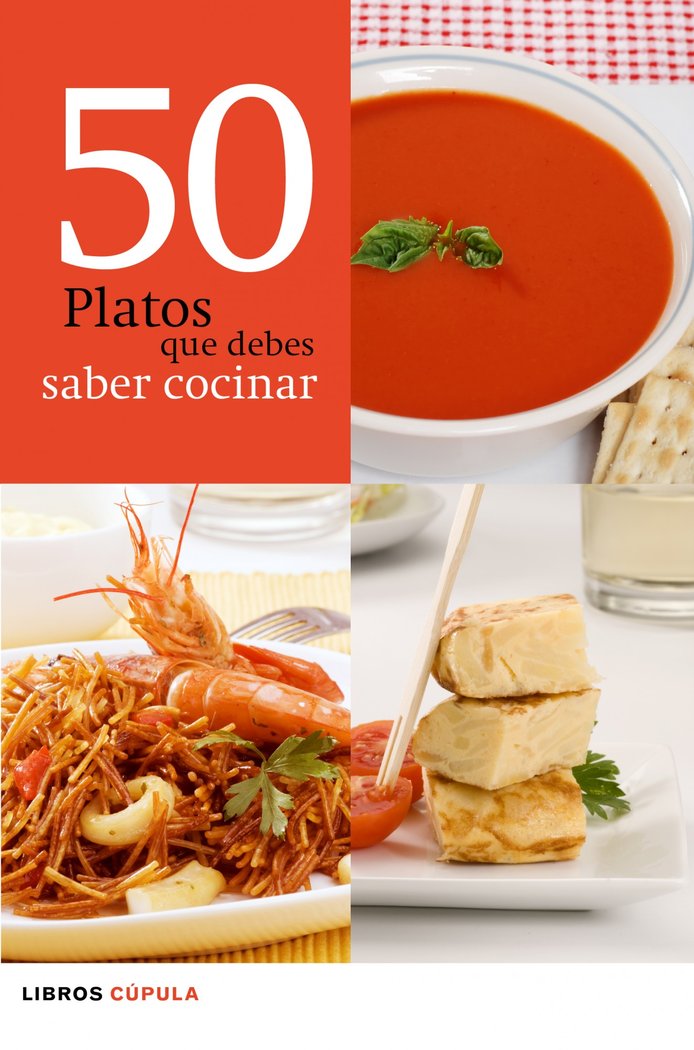 50 platos que debes saber cocinar, de JAUME PRAT VALLRIBERA | portada del libro
