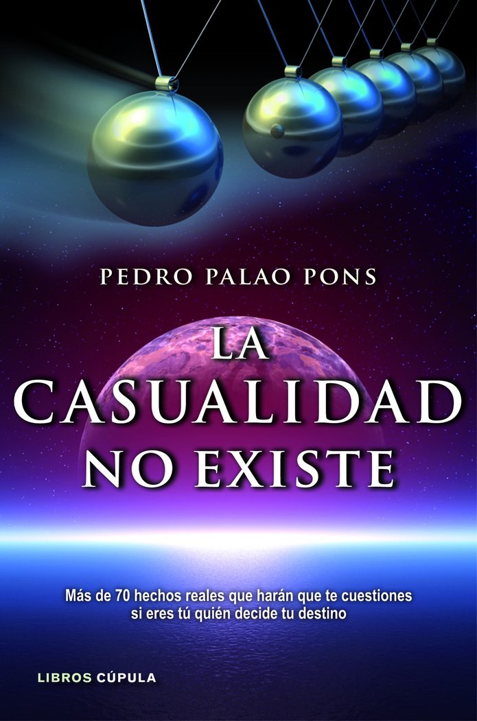 La casualidad no existe, de PEDRO PALAO PONS | portada del libro