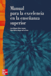 MANUAL PARA LA EXCELENCIA ENSEÑANZA SUPERIOR, de VILLAR ANGULO | portada del libro