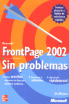 FRONTPAGE 2002 SIN PROBLEMAS, de MICROSOFT | portada del libro
