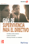 GUIA DE SUPERVIVENCIA PARA EL DIRECTIVO, de STETTNER | portada del libro