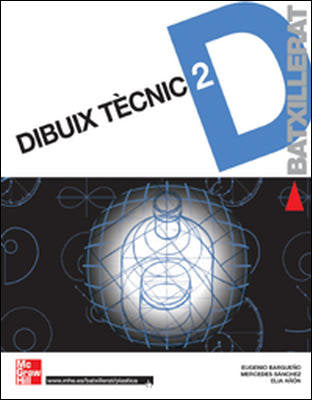 DIBUIX TÈCNIC. 2N BATXILLERAT, de BARGUE O GOMEZ, EUGENIO | portada del libro