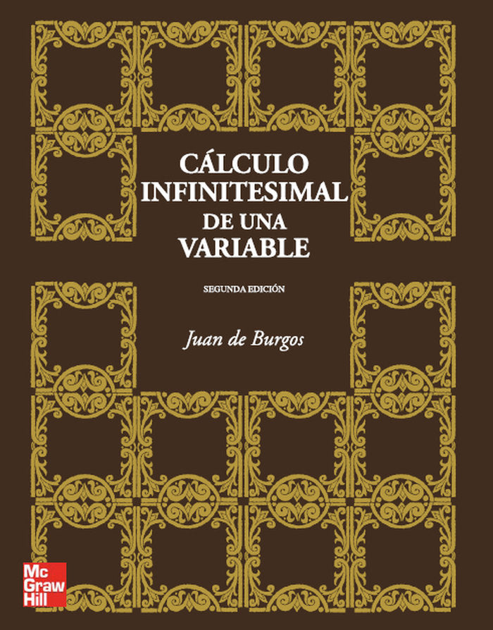 C@lculo infinitesimal de una variable, 2? Ed., de de Burgos,Juan | portada del libro
