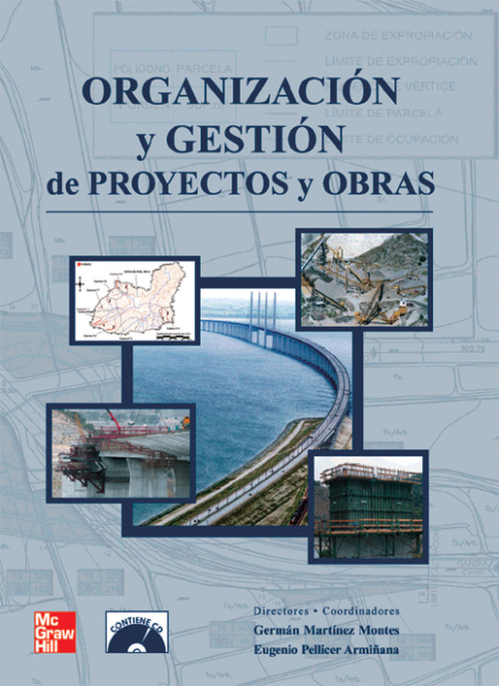 Organizaci}n y gesti}n de proyectos y obras, de MARTÍNEZ,GERMÁN | portada del libro