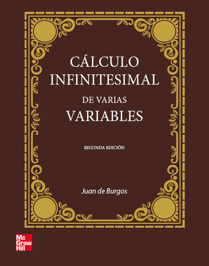 C@lculo infinitesimal de varias variables, 2? edc., de DE BURGOS,JUAN | portada del libro