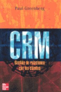 CRM. Gesti}n de relaciones con los clientes (r~stica), de GREENBERG | portada del libro