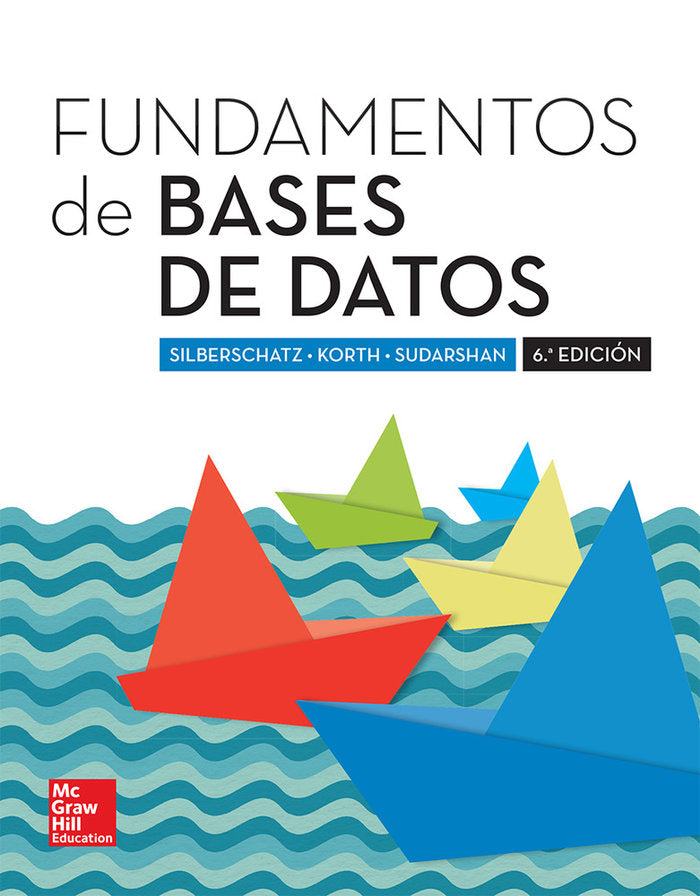 Fundamentos de bases de datos, de Silberschatz,Abraham | portada del libro