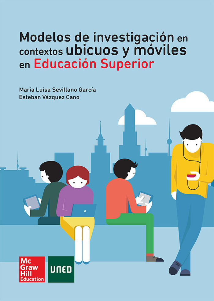 Modelos de investigacion en contextos ubicuos y moviles en Educacion Sup erior., de Sevillano | portada del libro