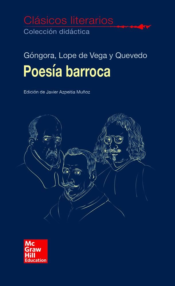 CLASICOS LITERARIOS. Poesia Barroca. Gongora, Lope y Quevedo, de Góngora | portada del libro