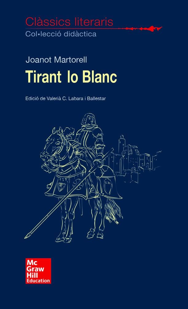CLASSICS LITERARIS. Tirant lo Blanch, de MARTORELL | portada del libro