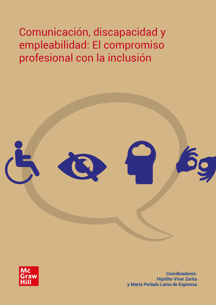 COMUNICACION, DISCAPACIDAD Y EMPLEABILIDAD. CONGRE, de H. VIVAR | portada del libro