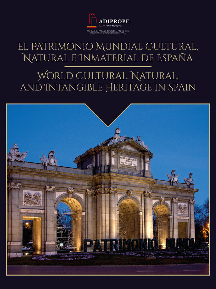 Patrimonio mundial cultural, natural e inmaterial de Espana, de VV.AA. | portada del libro