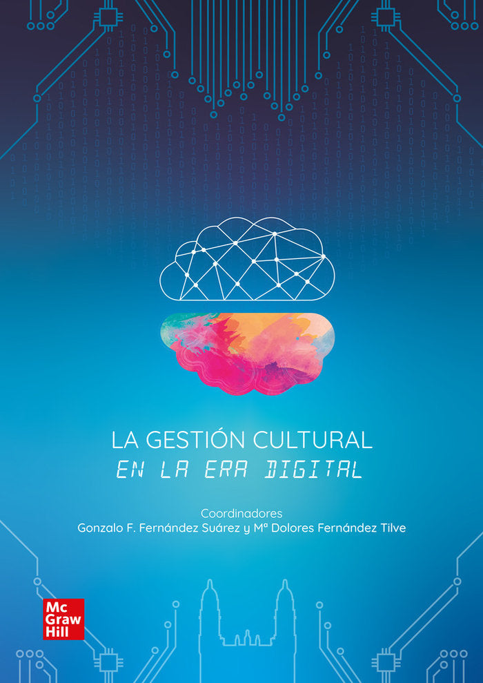 LA GESTION CULTURAL EN LA ERA DIGITAL, de FERNANDEZ SUAREZ | portada del libro