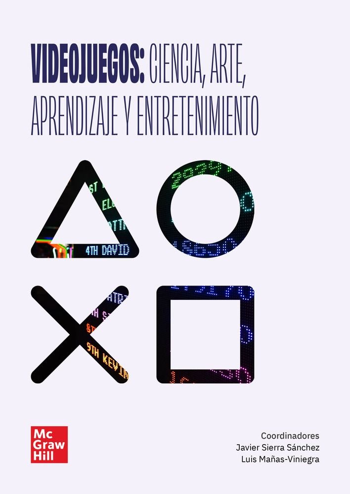 Videojuegos: ciencia, arte, aprendizaje y entretenimiento, de SIERRA | portada del libro