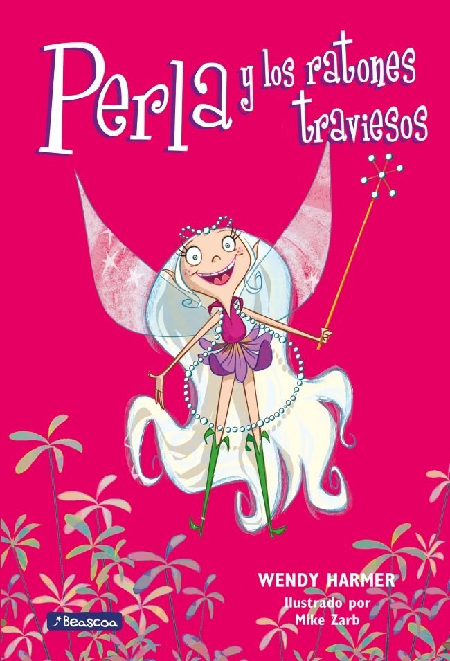 Perla y los ratones traviesos (Perla  1), de Harmer | portada del libro