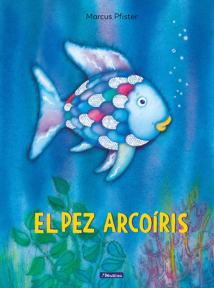 El pez Arcoíris (El pez Arcoíris), de Pfister | portada del libro