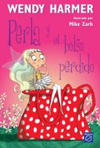 Perla y el bolso perdido (Perla  4), de Wendy Harmer | portada del libro