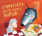 L'ovelleta que va venir a sopar (L'ovelleta que va venir a sopar), de Steve Smallman | portada del libro