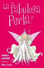 La fabulosa Perla (Perla  1-3), de Wendy Harmer | portada del libro
