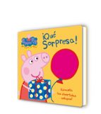 ¡Qué sorpresa! (Peppa Pig. Libro de cartón con solapas), de Varios autores | portada del libro