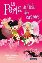 La Perla i la fada dels cirerers (La Perla  12), de Wendy Harmer | portada del libro