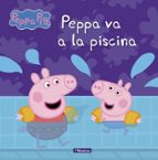 Peppa va a la piscina (Peppa Pig. Un cuento), de Varios autores | portada del libro