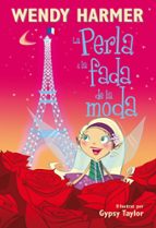 La Perla i la fada de la moda (La Perla  14), de Wendy Harmer | portada del libro