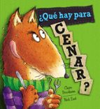 ¿Qué hay para cenar?, de Claire Freedman | portada del libro