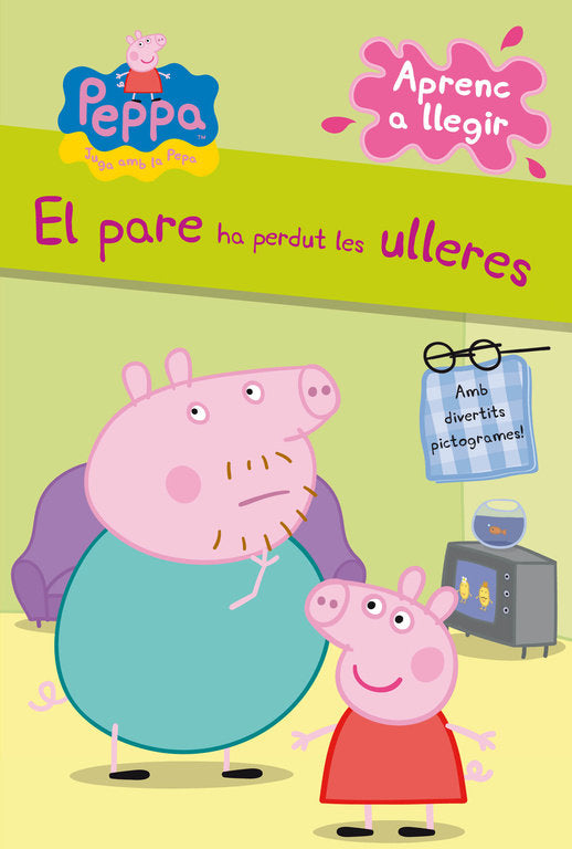 Aprenc a llegir. El pare ha perdut les ulleres (Peppa Pig. Lectoescriptura), de Hasbro | portada del libro