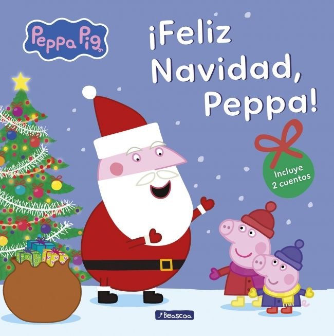 ¡Feliz Navidad, Peppa! (Peppa Pig. Un cuento), de Hasbro | portada del libro