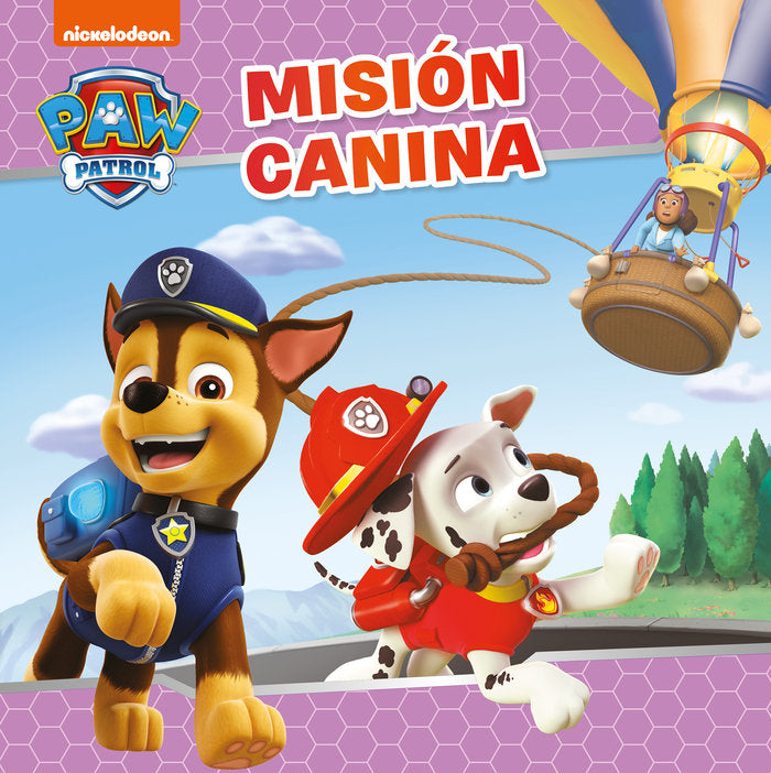 Misión canina (Paw Patrol | Patrulla Canina. Un cuento), de VVAA | portada del libro