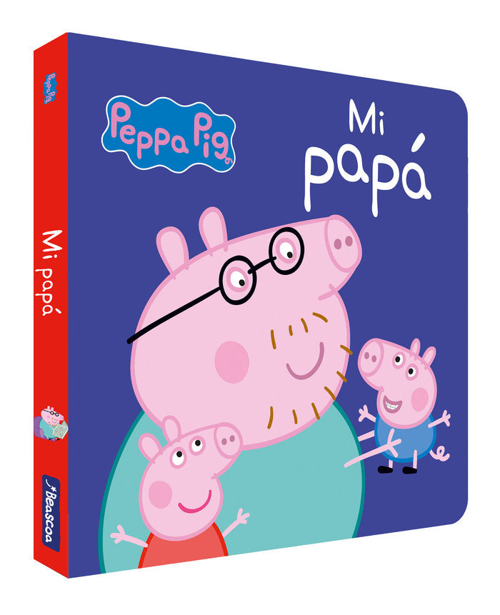 Mi papá (Peppa Pig. Libro de cartón), de Hasbro | portada del libro